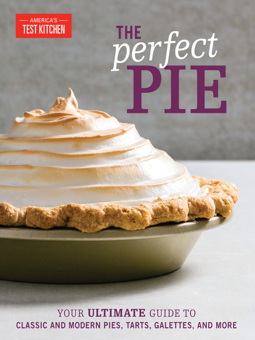 Title details for The Perfect Pie by America's Test Kitchen - Wait list